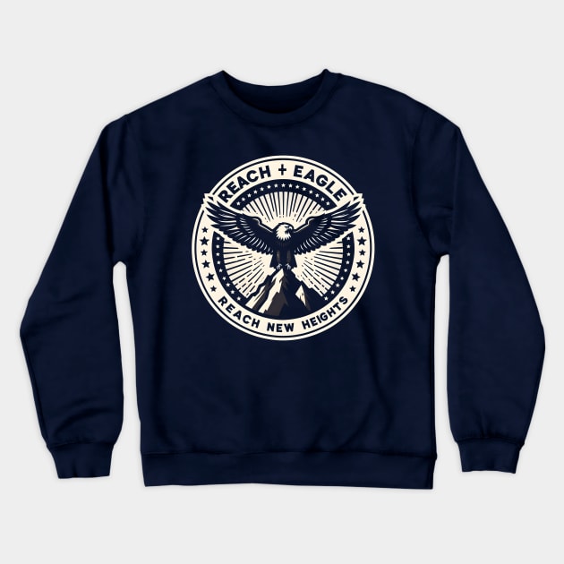 Reach New Heights Crewneck Sweatshirt by FreshIdea8